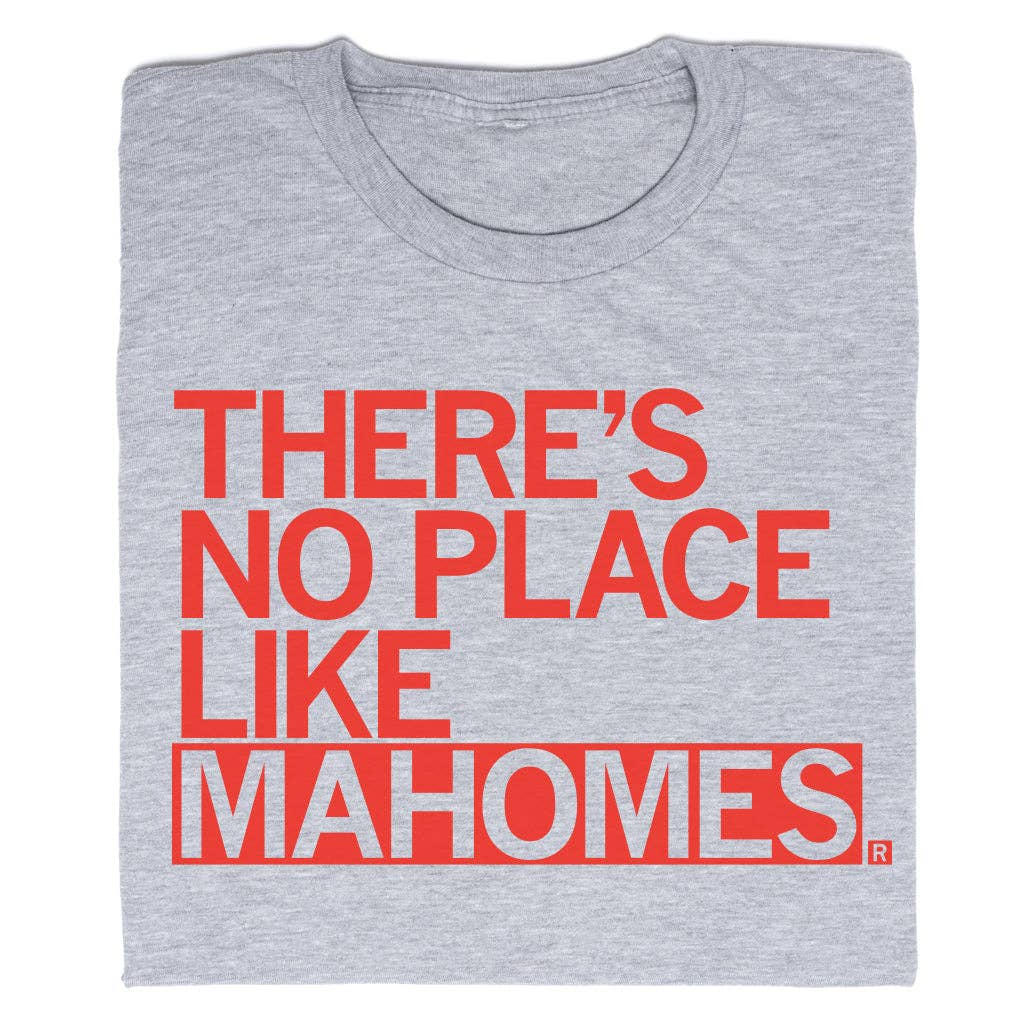 No Place Like Mahomes - Adult & Kids T-Shirts, Sweatshirts & Hoodies apparel design preview 1