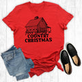 Have Yourself A Country Christmas - Adult & Kids T-Shirts, Sweatshirts & Hoodies apparel design preview 1