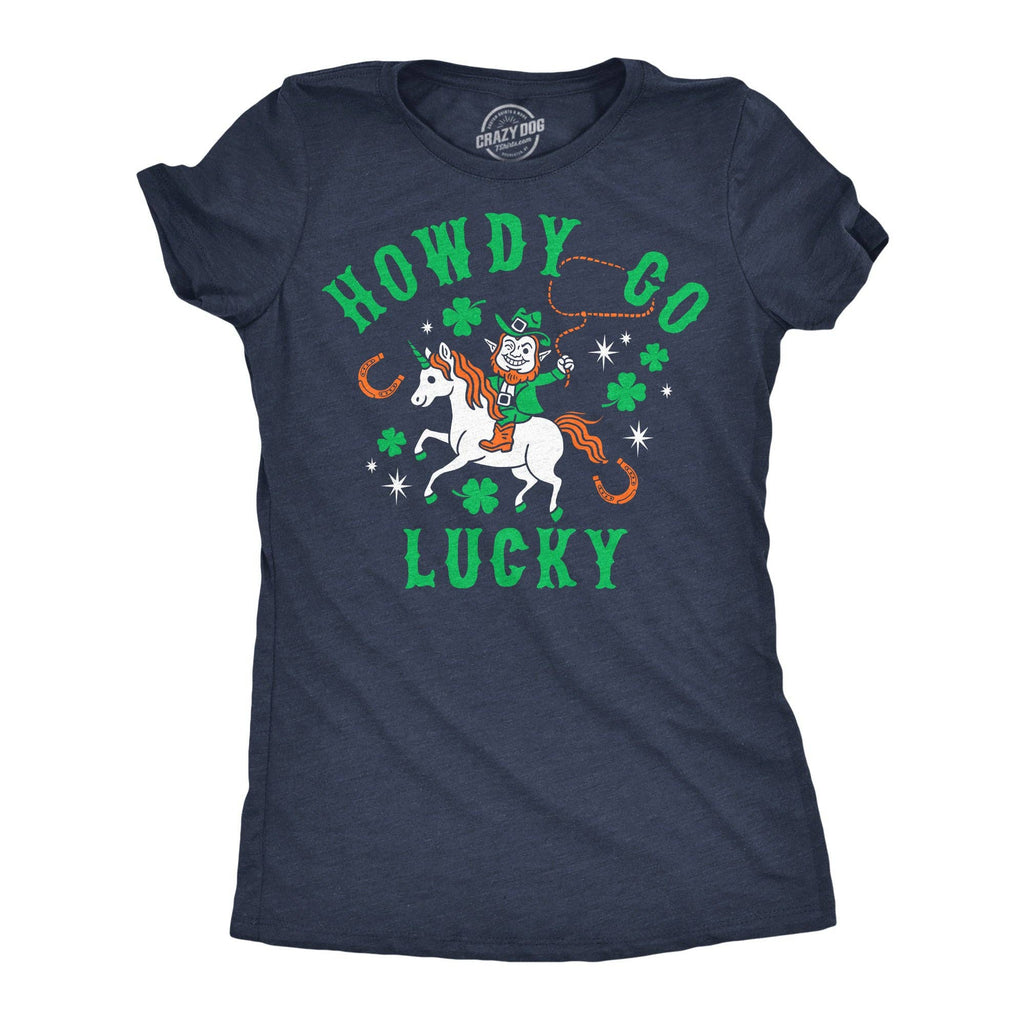 Howdy Go Lucky Women's - Adult & Kids T-Shirts, Sweatshirts & Hoodies apparel design preview 1