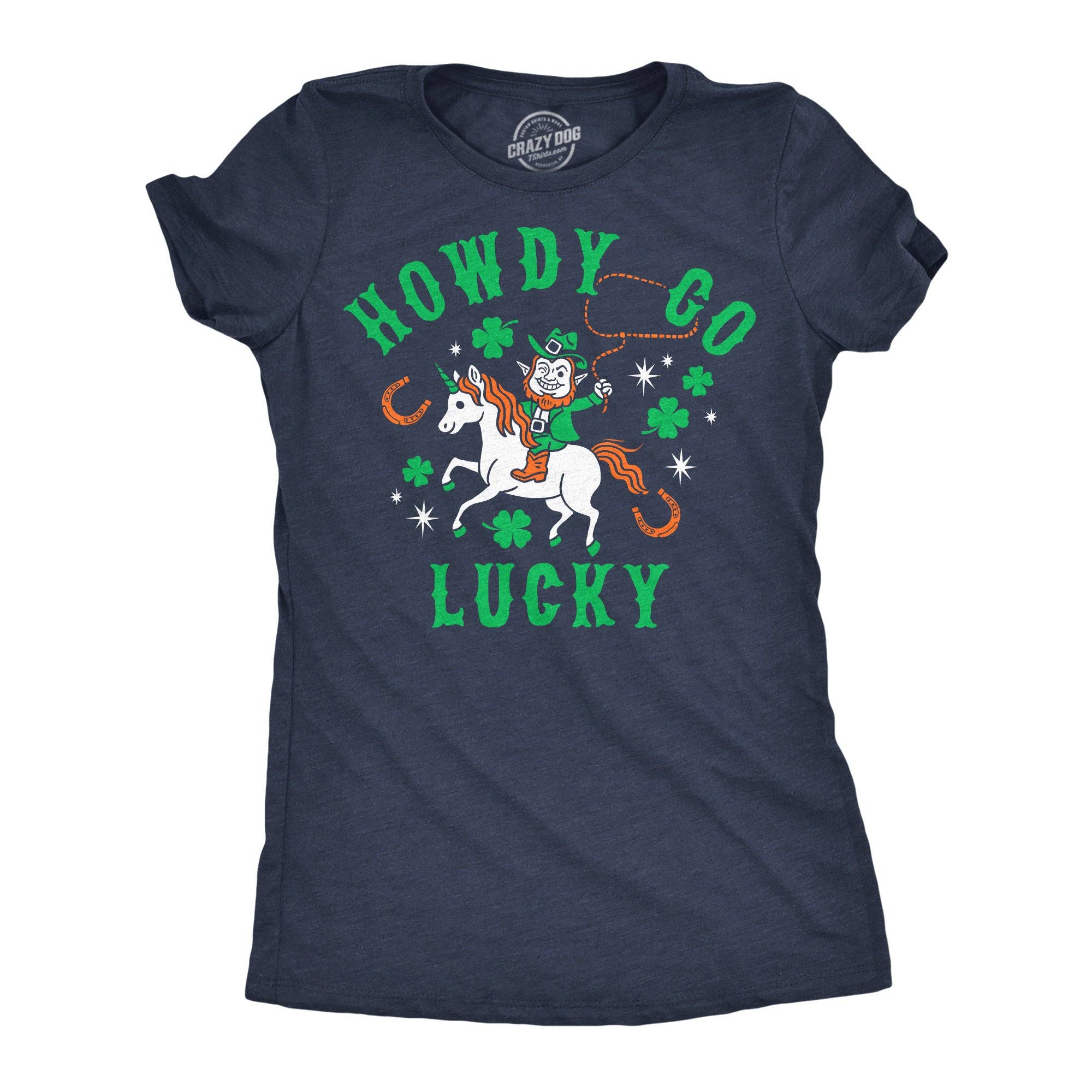 Howdy Go Lucky Women's - Adult & Kids T-Shirts, Sweatshirts & Hoodies apparel design preview 1
