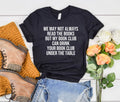 We May Not Always Read the Books - Adult & Kids T-Shirts, Sweatshirts & Hoodies apparel design preview 1
