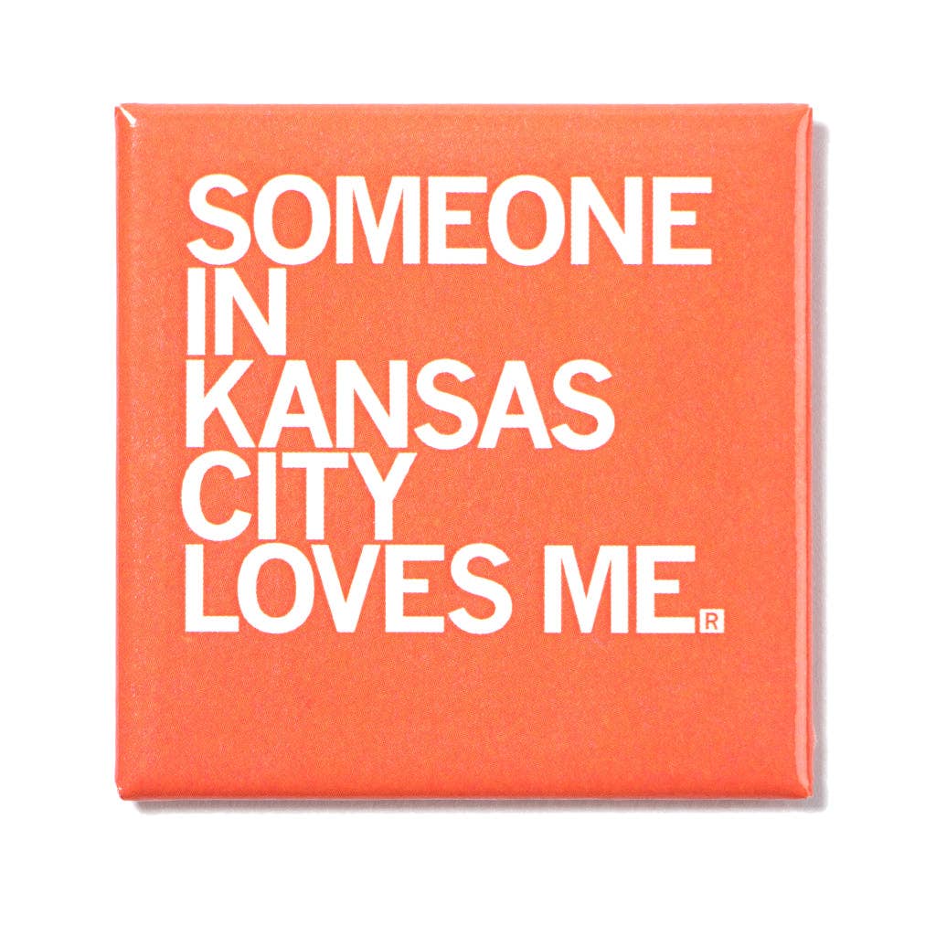 Someone Loves Me Kc Metal Magnet - Adult & Kids T-Shirts, Sweatshirts & Hoodies apparel design preview 1