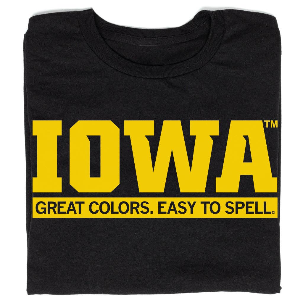 Iowa: Great Colors Easy To Spell Black - Adult & Kids T-Shirts, Sweatshirts & Hoodies apparel design preview 1