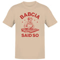 Babcia Said So Polish Cooking Art Men's - Adult & Kids T-Shirts, Sweatshirts & Hoodies apparel design preview 1