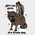 Let's Go Girls Sticker Decal, Funny Racoon, Western - Adult & Kids T-Shirts, Sweatshirts & Hoodies apparel design preview 1