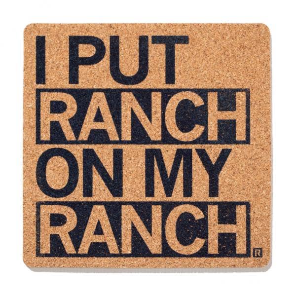 Ranch On My Cork Coaster - Adult & Kids T-Shirts, Sweatshirts & Hoodies apparel design preview 1