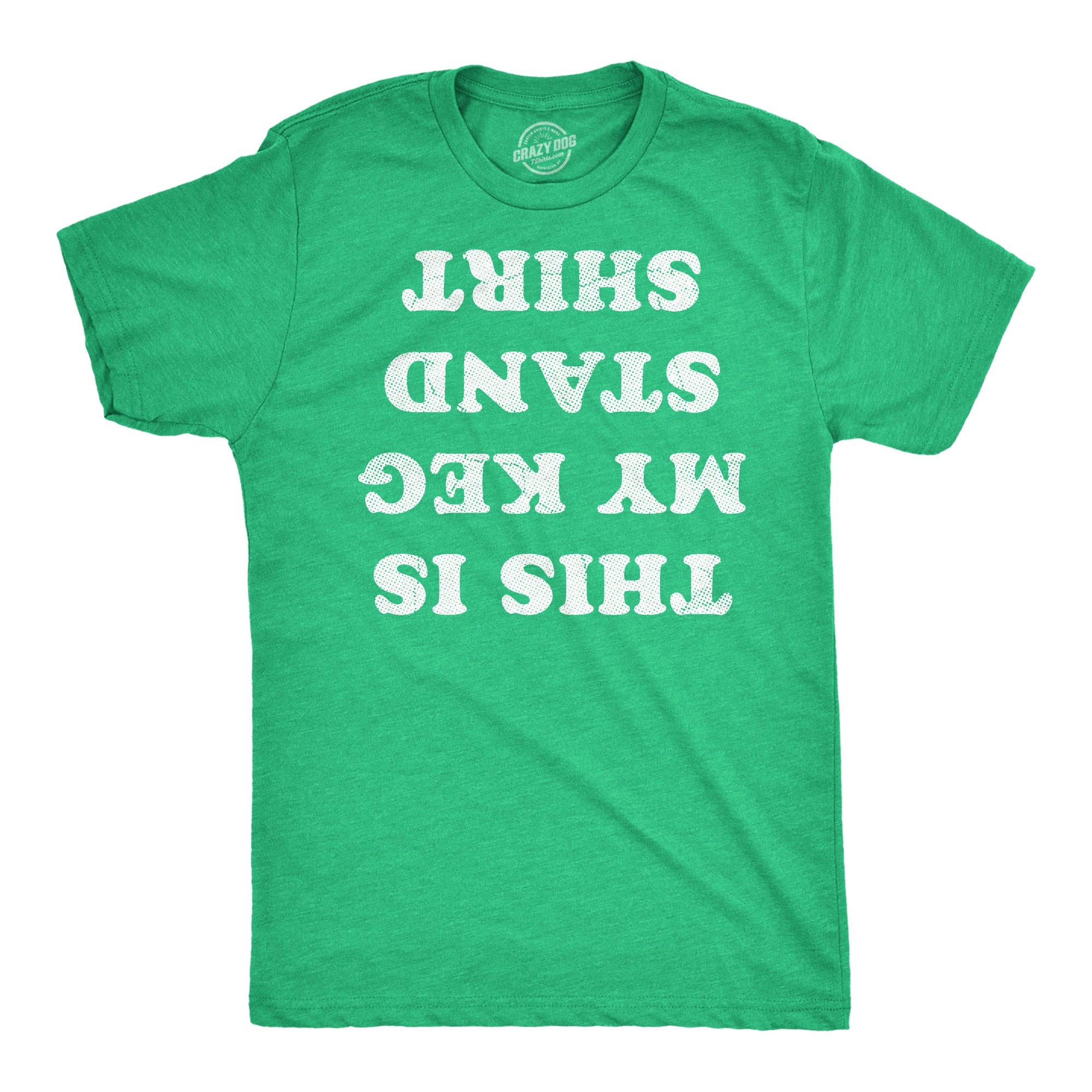 This Is My Keg Stand Men's - Adult & Kids T-Shirts, Sweatshirts & Hoodies apparel design preview 1