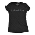 I Will Bark At You Women's - Adult & Kids T-Shirts, Sweatshirts & Hoodies apparel design preview 1
