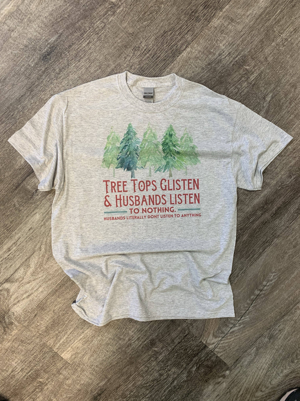 Tree Tops Husbands Listen On Ash Gray - Adult & Kids T-Shirts, Sweatshirts & Hoodies apparel design preview 1