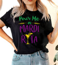 Pour Me A Mardirita Mardi Gras Fun Party Nola - Adult & Kids T-Shirts, Sweatshirts & Hoodies apparel design preview 1