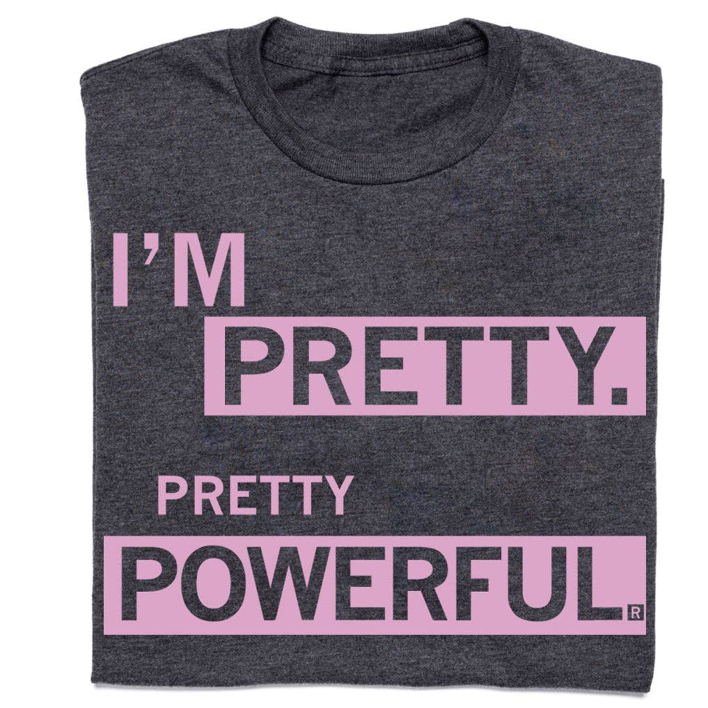 Pretty Powerful - Adult & Kids T-Shirts, Sweatshirts & Hoodies apparel design preview 1