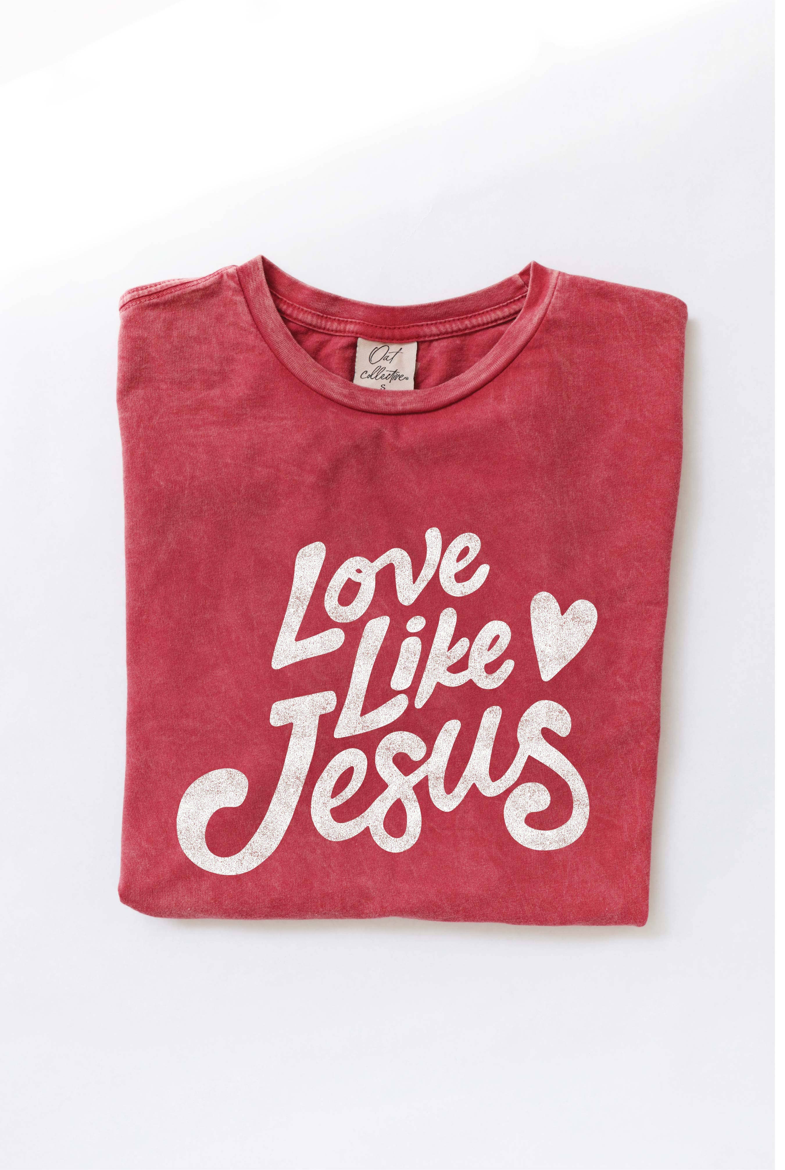 Love Like Jesus Mineral Washed Graphic Top - Adult & Kids T-Shirts, Sweatshirts & Hoodies apparel design preview 1