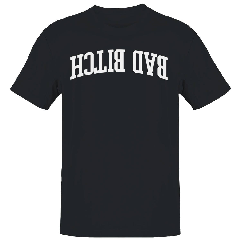 Bad Bitch Bold Arched Statement Men's - Adult & Kids T-Shirts, Sweatshirts & Hoodies apparel design preview 1