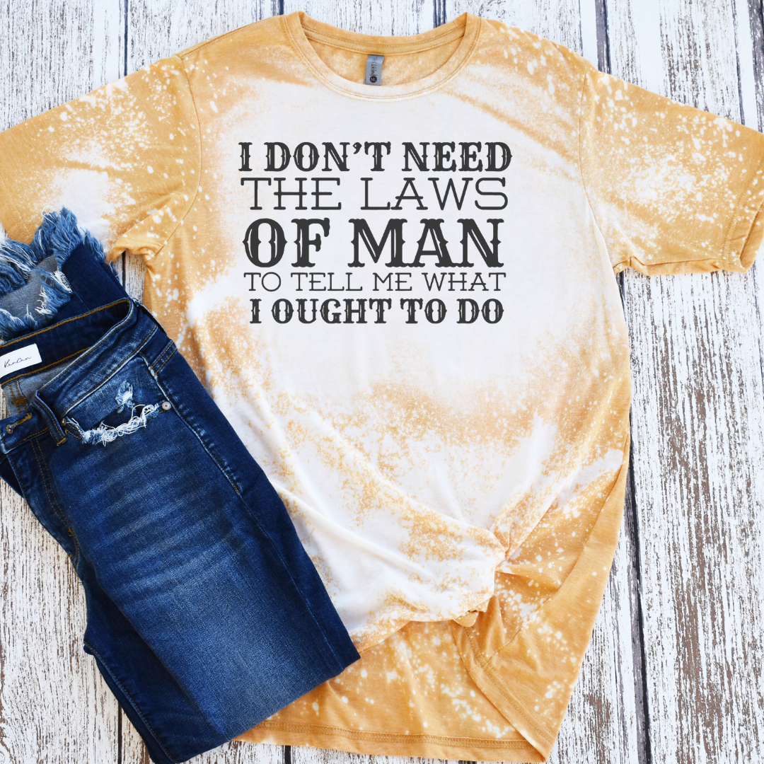 I Don't Need the Laws of Man To Tell Me Western - Adult & Kids T-Shirts, Sweatshirts & Hoodies apparel design preview 1