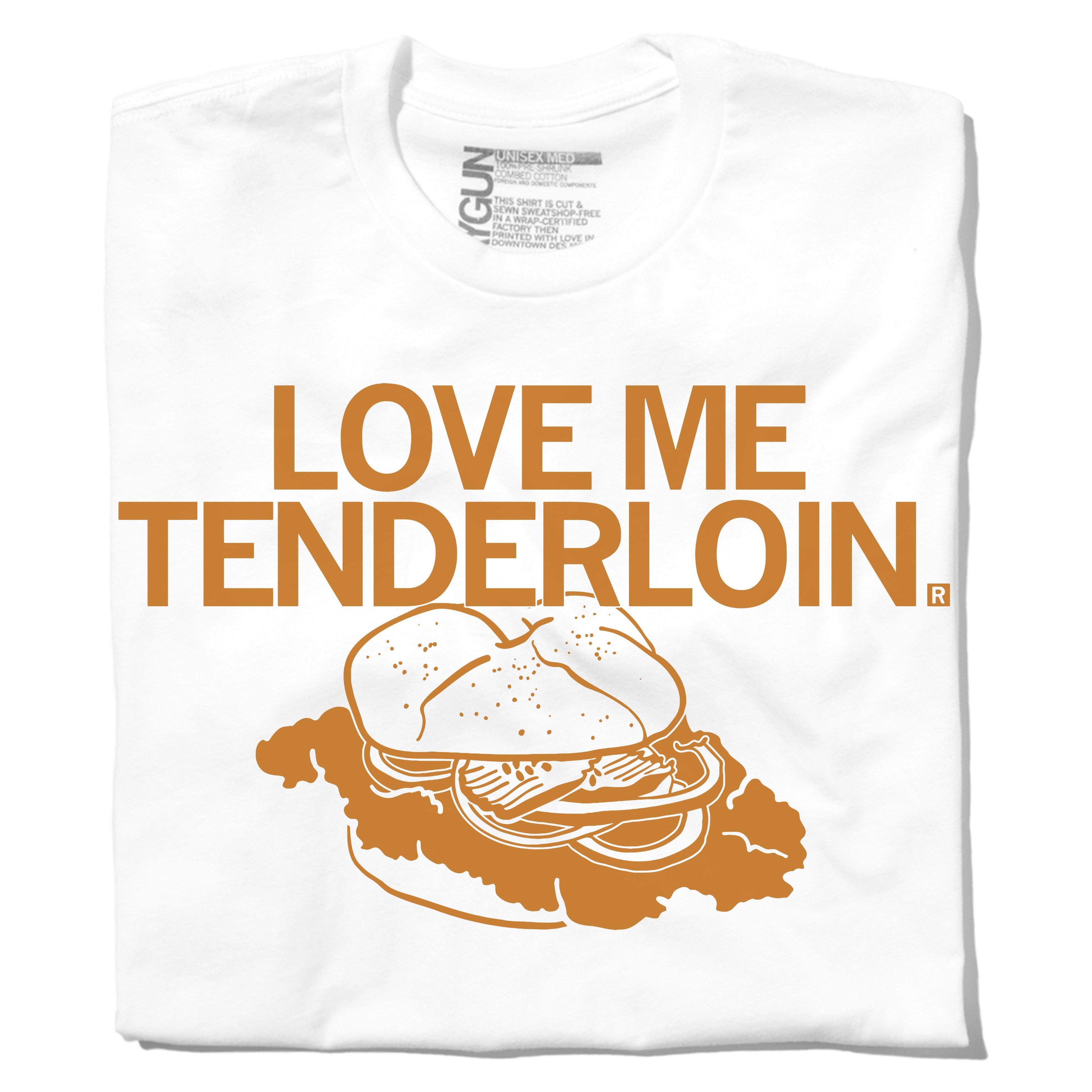 Love Me Tenderloin - Adult & Kids T-Shirts, Sweatshirts & Hoodies apparel design preview 1