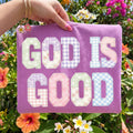 Faux Fabric Patchwork God Is Good - Adult & Kids T-Shirts, Sweatshirts & Hoodies apparel design preview 1