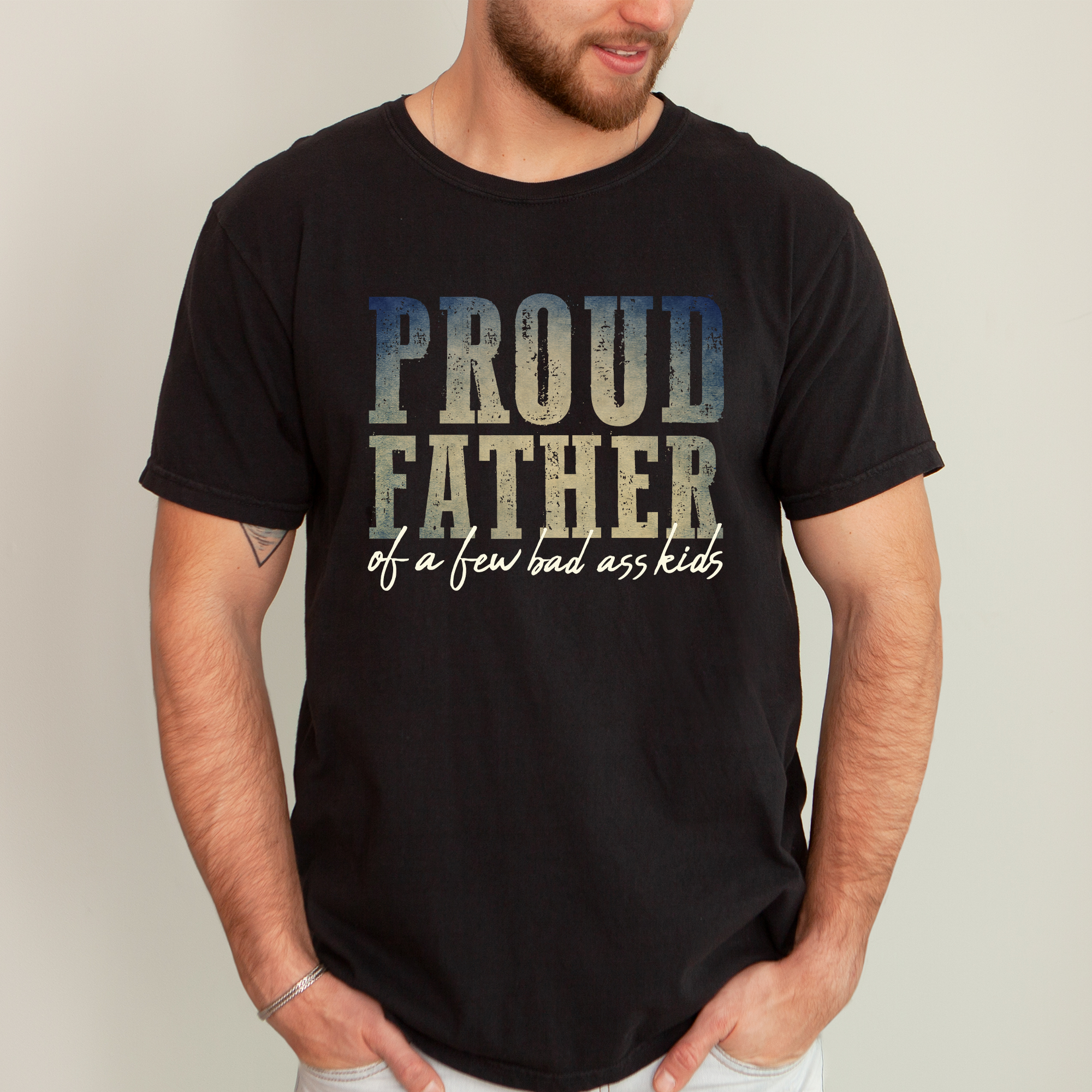 Proud Father of A Few Bad Ass Kids, Dad Father's Day - Adult & Kids T-Shirts, Sweatshirts & Hoodies apparel design preview 1