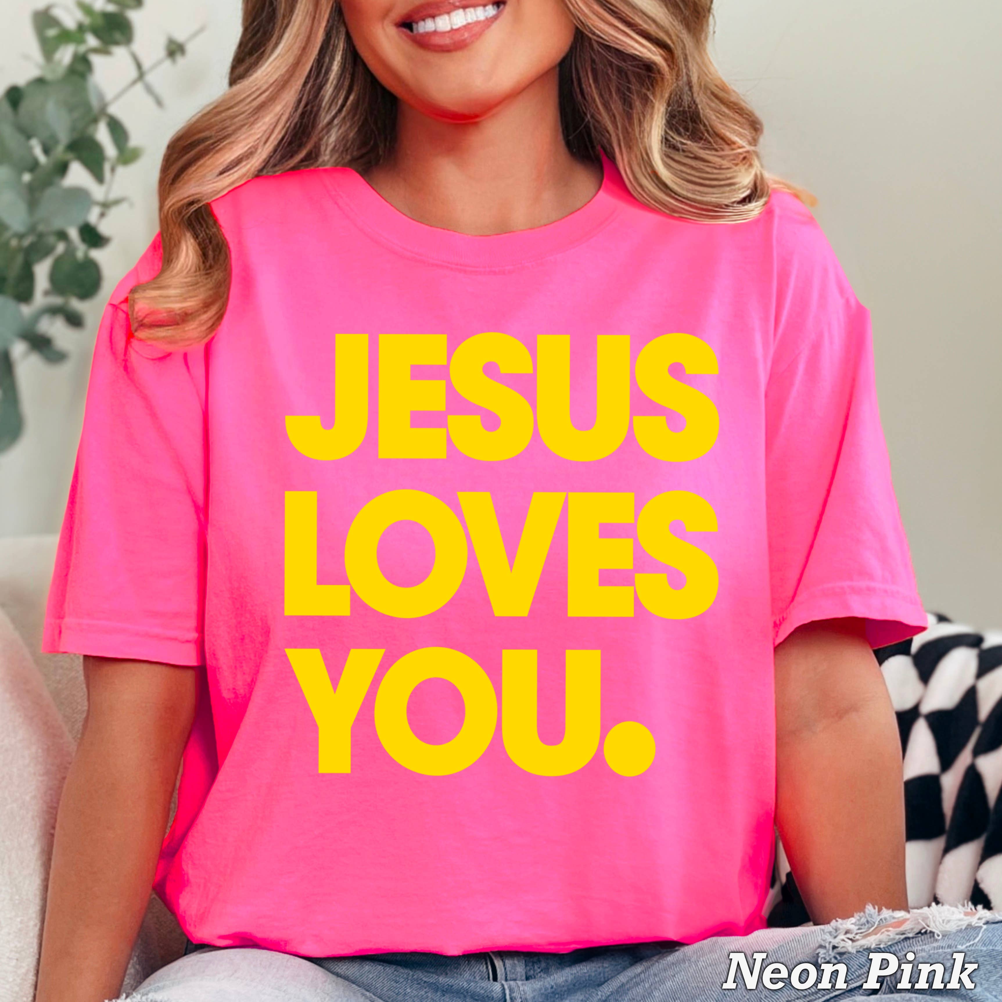 Jesus Loves You Christian Comfort Colors - Adult & Kids T-Shirts, Sweatshirts & Hoodies apparel design preview 1