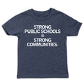 Strong Public Schools Kids - Adult & Kids T-Shirts, Sweatshirts & Hoodies apparel design preview 1