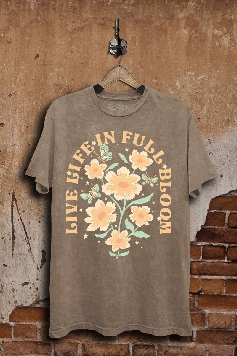 Live Life in Full Bloom Graphic Top - Adult & Kids T-Shirts, Sweatshirts & Hoodies apparel design preview 1