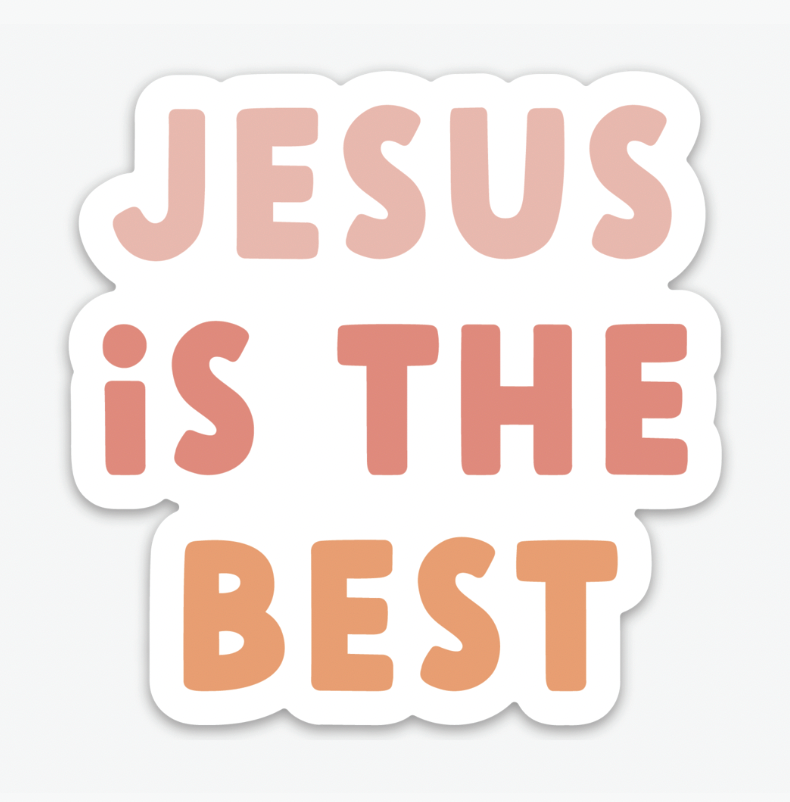 Jesus Is Best Sticker Christian Gift - Adult & Kids T-Shirts, Sweatshirts & Hoodies apparel design preview 1