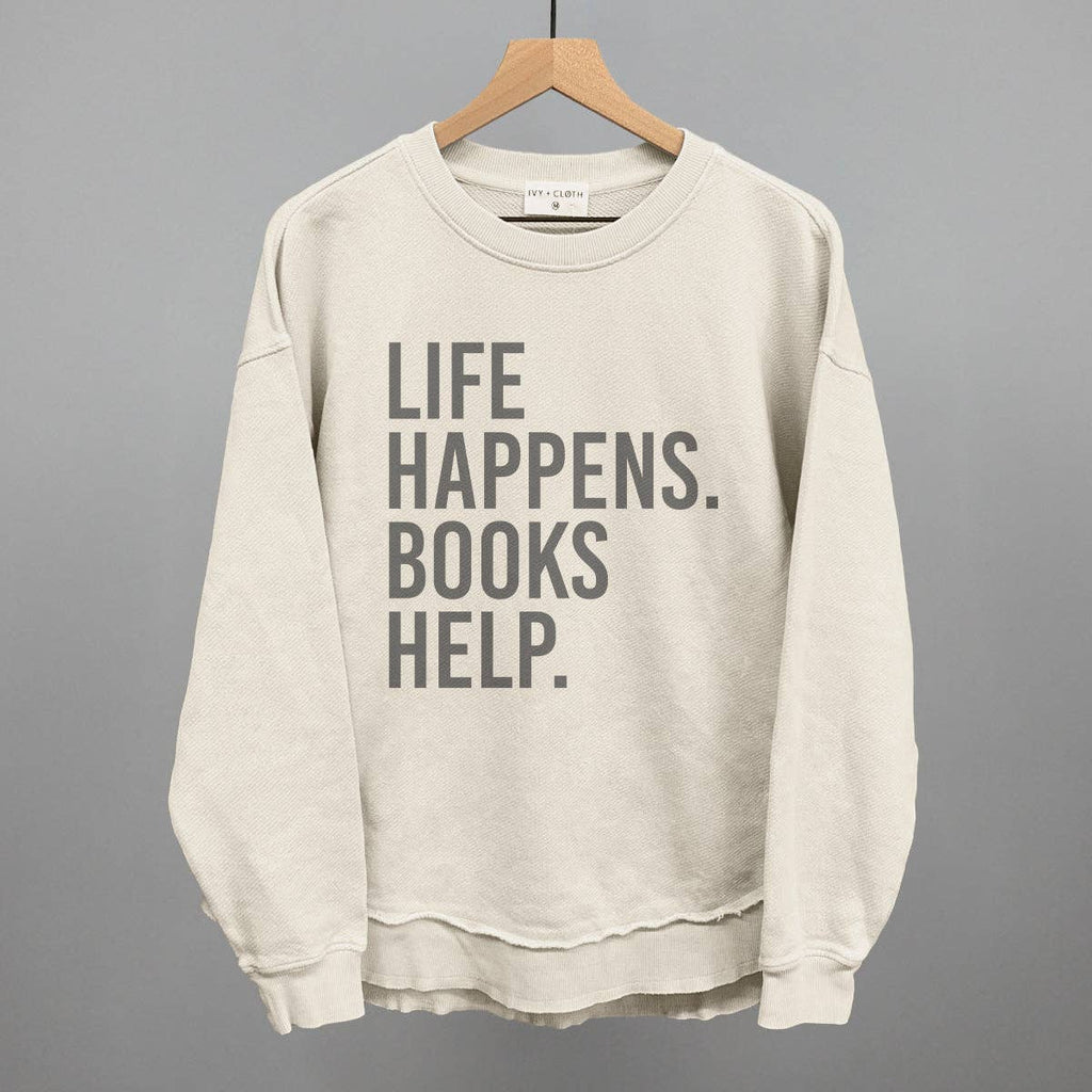 Life Happens. Books Help. - Adult & Kids T-Shirts, Sweatshirts & Hoodies apparel design preview 1