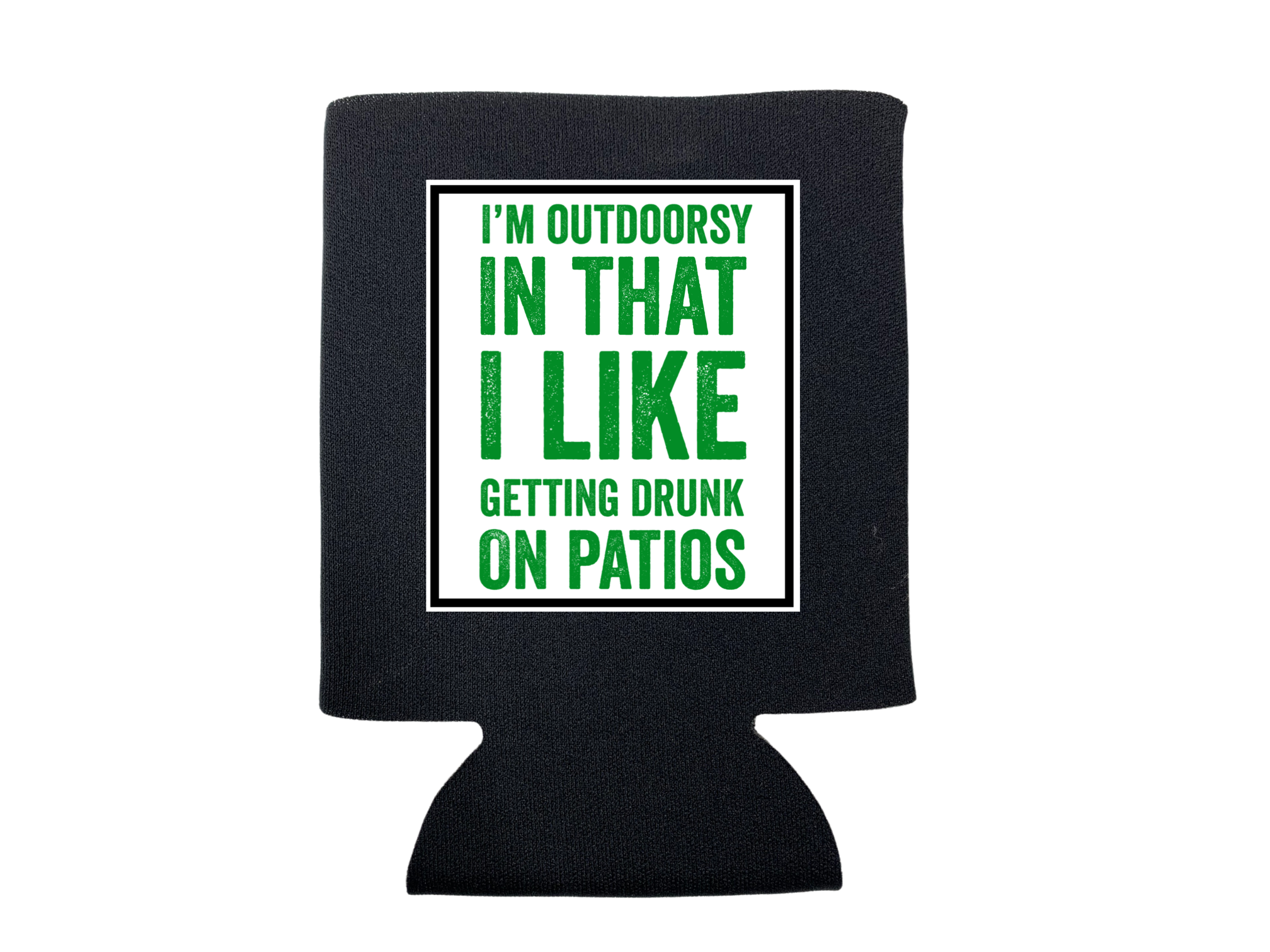 I'm Outdoorsy Koozie - Adult & Kids T-Shirts, Sweatshirts & Hoodies apparel design preview 1