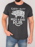 Every Butt Needs A Good Rub - Adult & Kids T-Shirts, Sweatshirts & Hoodies apparel design preview 1