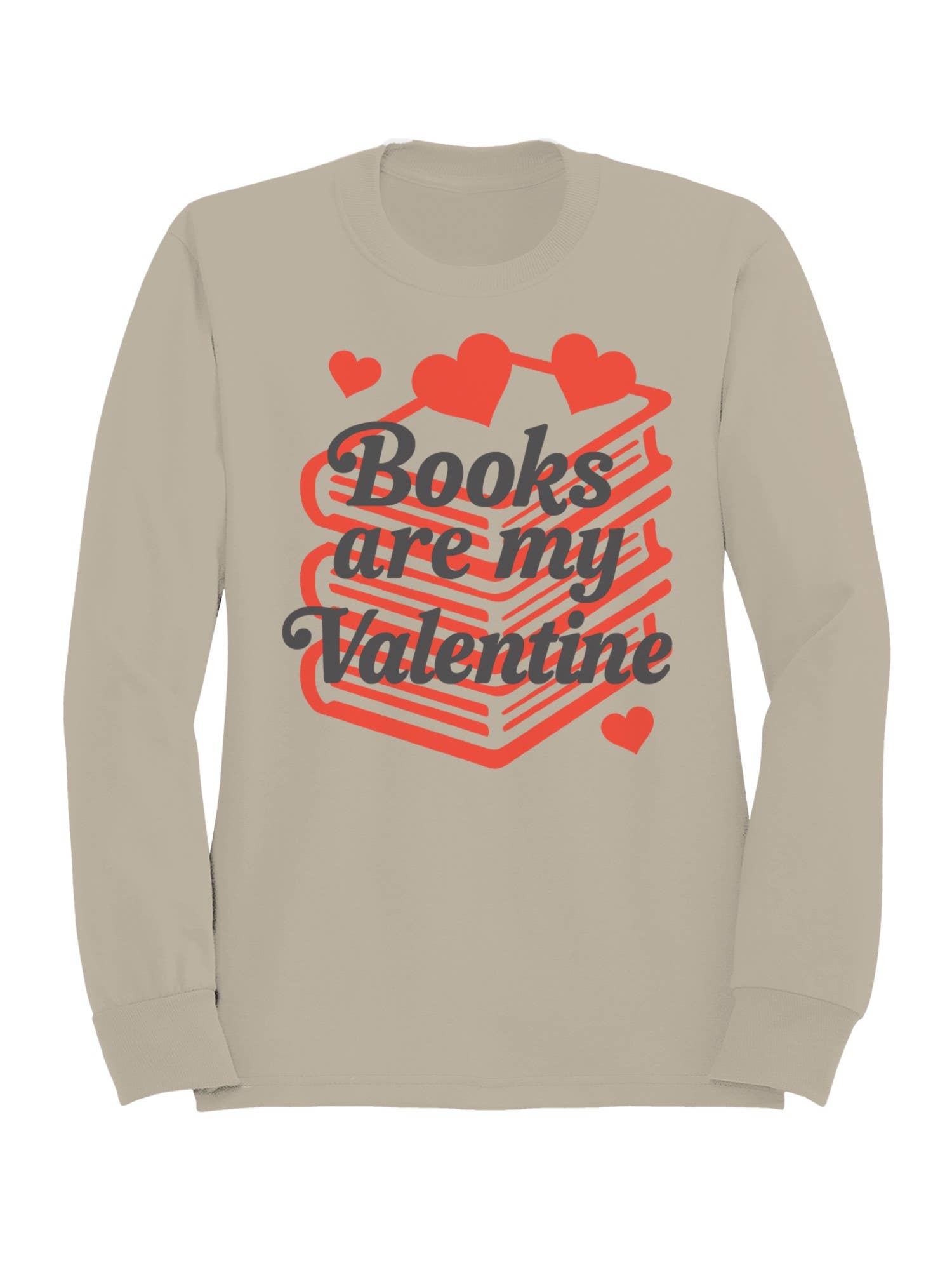 Books Are My Valentine Design Women's - Adult & Kids T-Shirts, Sweatshirts & Hoodies apparel design preview 1