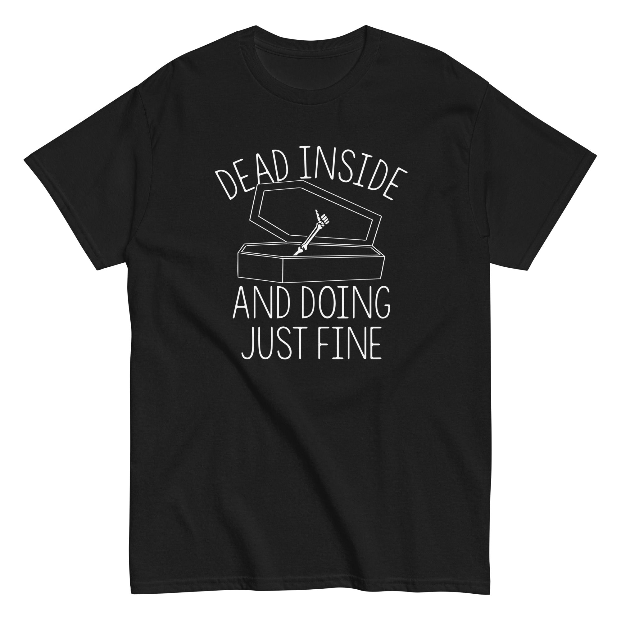 Dead Inside And Doing Fine Men's Classic - Adult & Kids T-Shirts, Sweatshirts & Hoodies apparel design preview 1