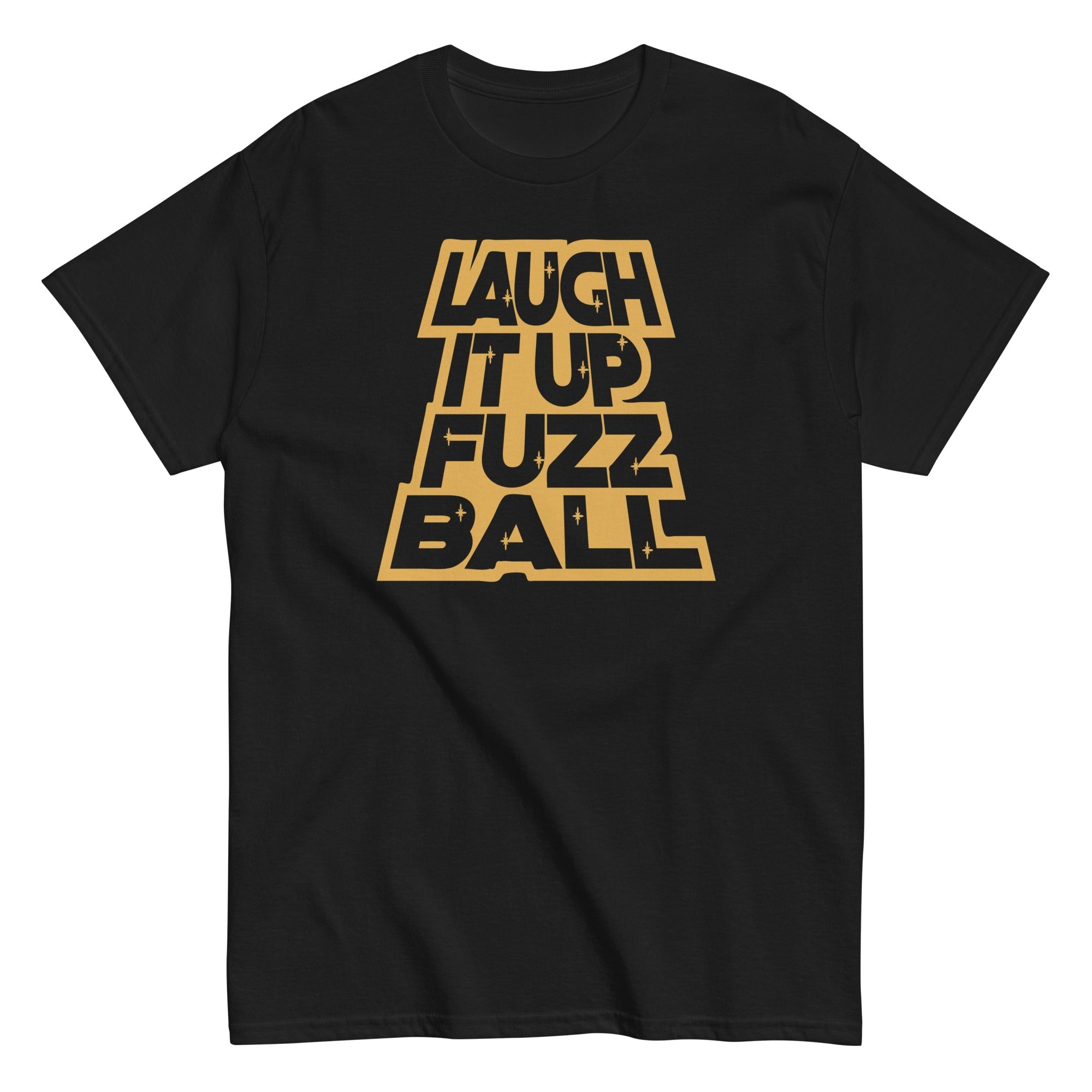 Laugh It Up Fuzzball Men's Classic - Adult & Kids T-Shirts, Sweatshirts & Hoodies apparel design preview 1