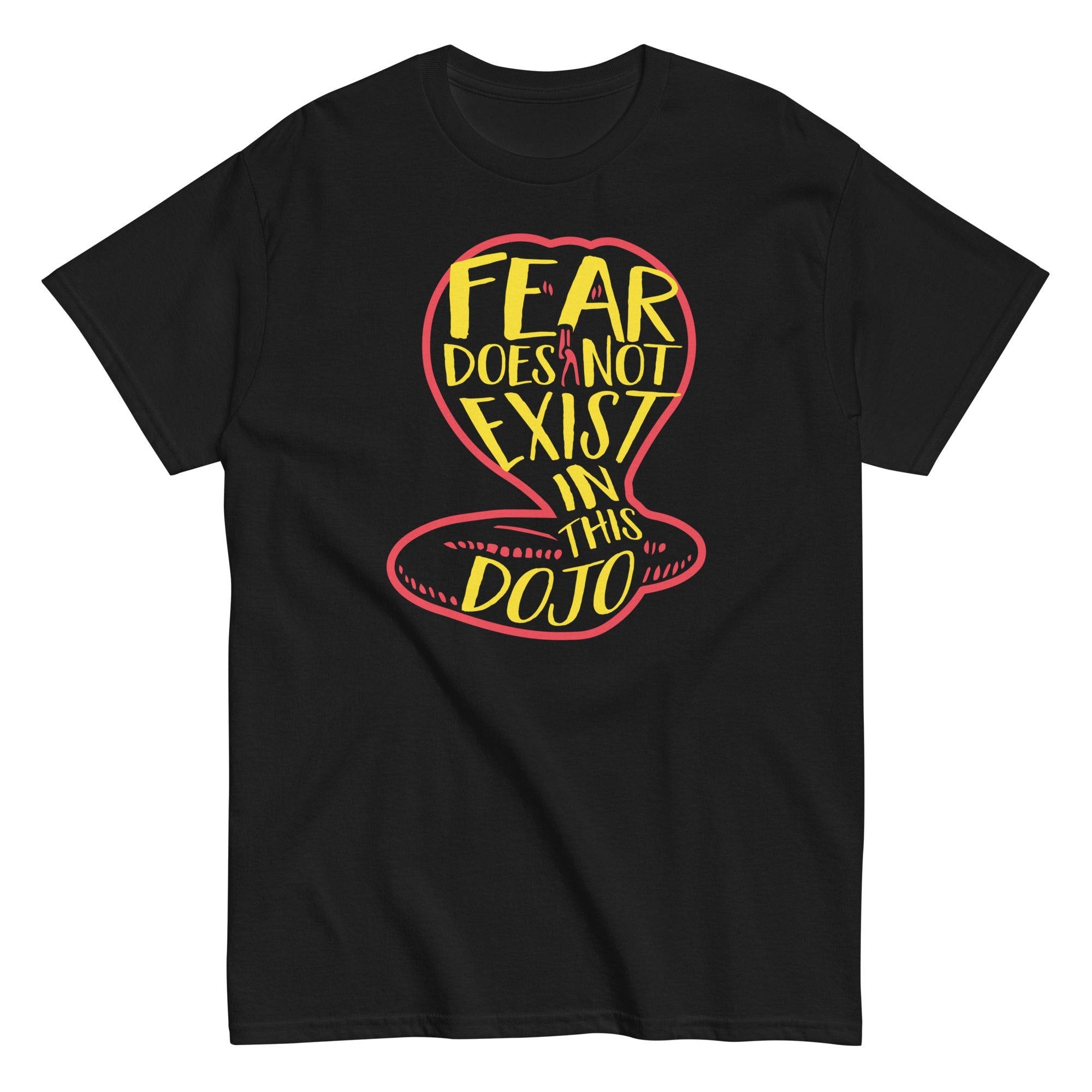 Fear Does Not Exist In This Dojo Men's Classic - Adult & Kids T-Shirts, Sweatshirts & Hoodies apparel design preview 1