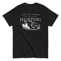 We're Going Hunting Men's Classic - Adult & Kids T-Shirts, Sweatshirts & Hoodies apparel design preview 1