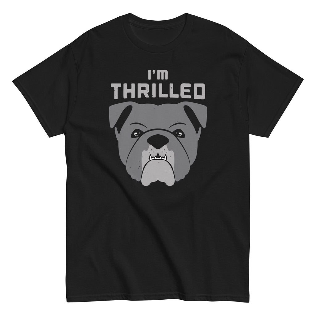 I'm Thrilled Men's Classic - Adult & Kids T-Shirts, Sweatshirts & Hoodies apparel design preview 1