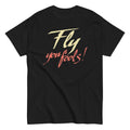 Fly You Fools! Men's Classic - Adult & Kids T-Shirts, Sweatshirts & Hoodies apparel design preview 1