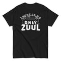 Only Zuul Men's Classic - Adult & Kids T-Shirts, Sweatshirts & Hoodies apparel design preview 1