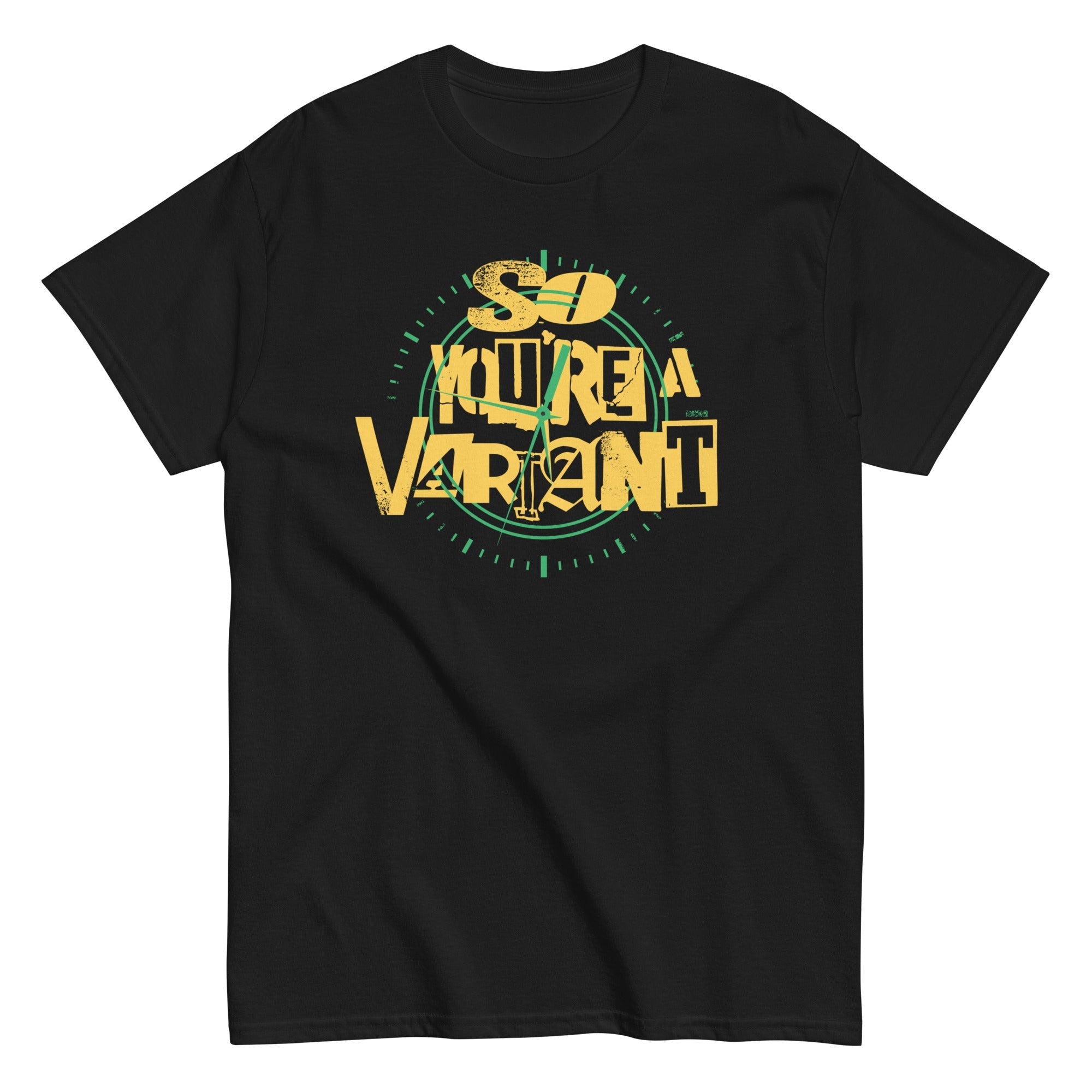 So You're A Variant Men's Classic - Adult & Kids T-Shirts, Sweatshirts & Hoodies apparel design preview 1