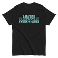 Amatuer Proorfreader Men's Classic - Adult & Kids T-Shirts, Sweatshirts & Hoodies apparel design preview 1