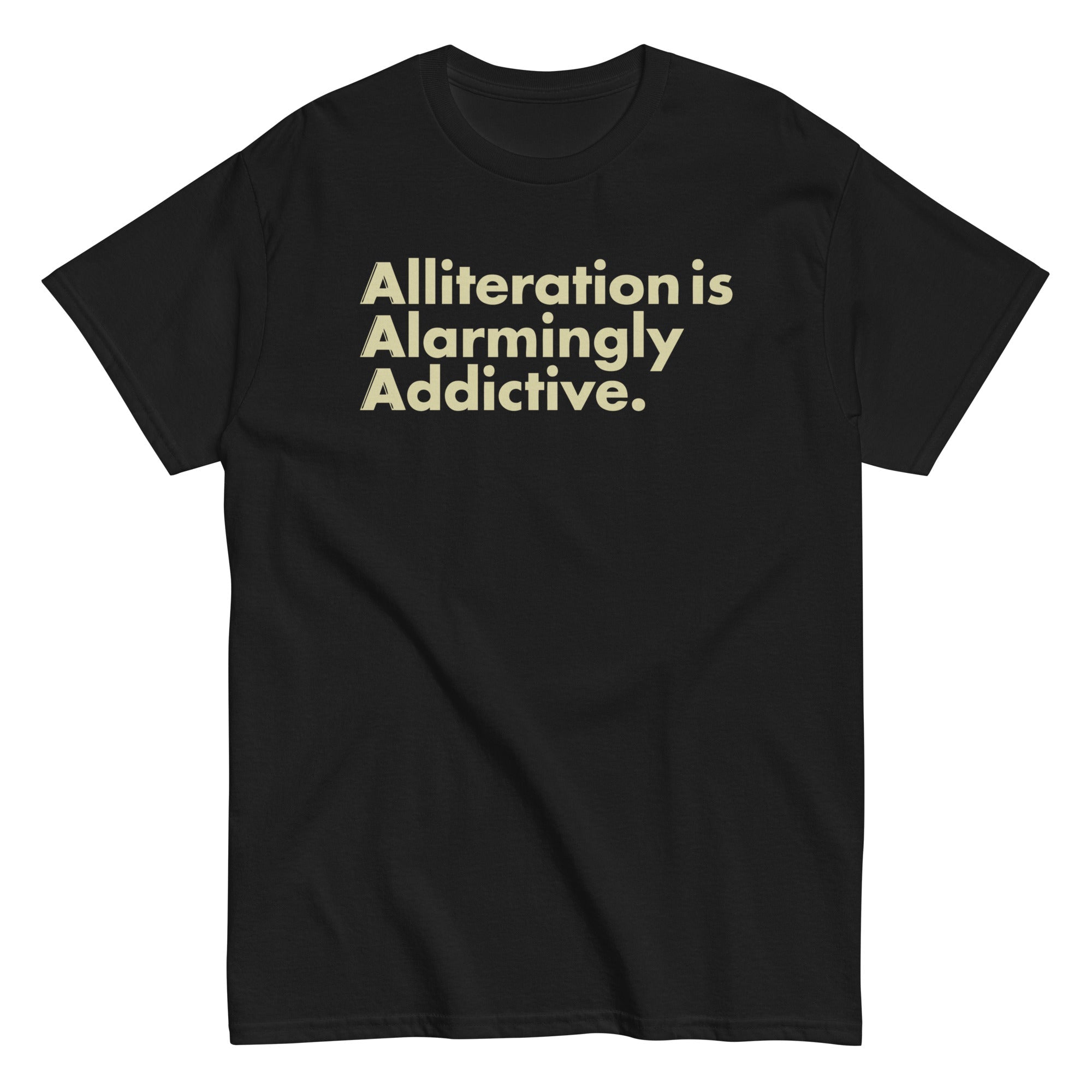 Alliteration Is Alarmingly Addictive Men's Classic - Adult & Kids T-Shirts, Sweatshirts & Hoodies apparel design preview 1