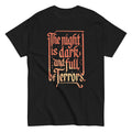 The Night Is Dark And Full Of Terrors Men's Classic - Adult & Kids T-Shirts, Sweatshirts & Hoodies apparel design preview 1