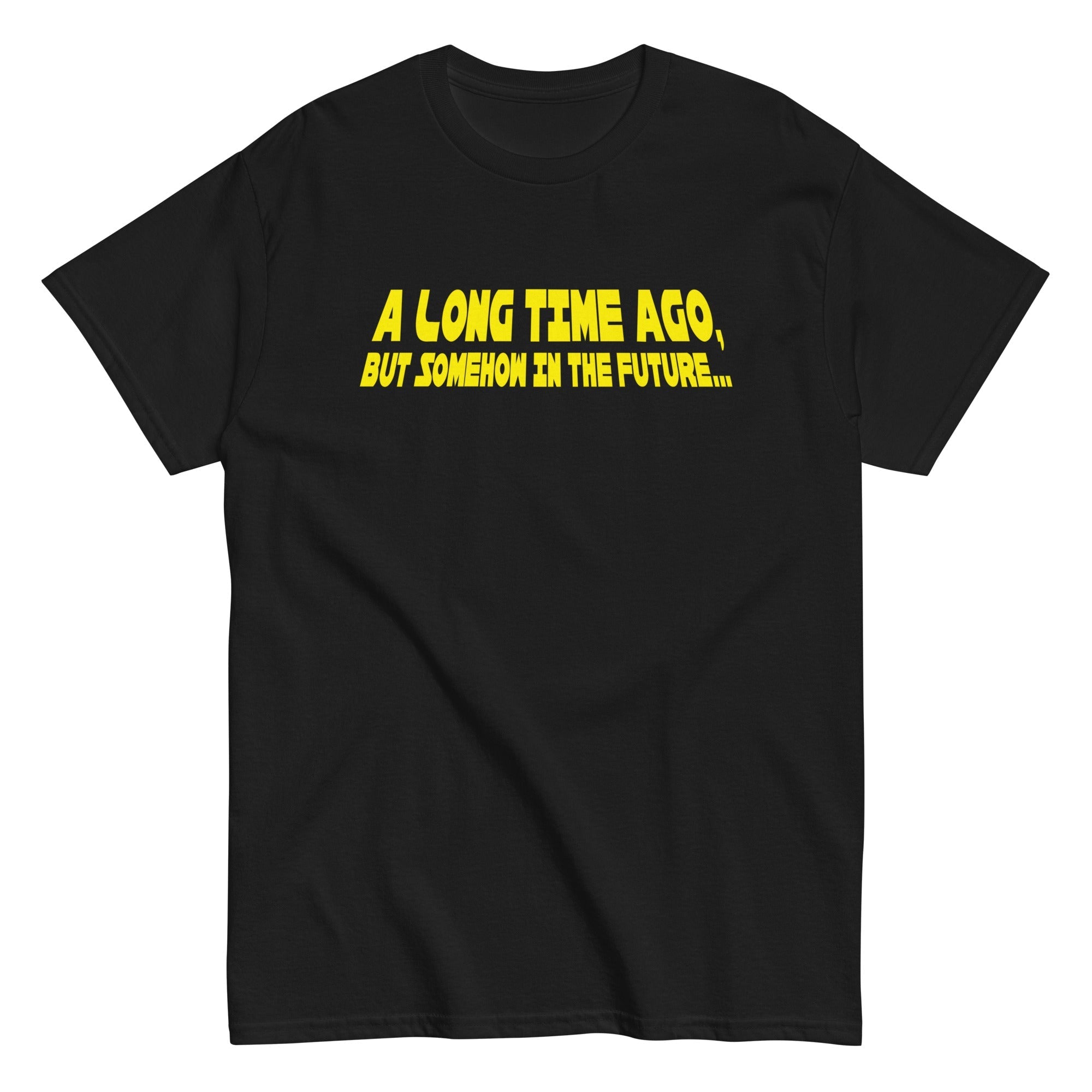 A Long Time Ago, But Somehow In The Future Men's - Adult & Kids T-Shirts, Sweatshirts & Hoodies apparel design preview 1