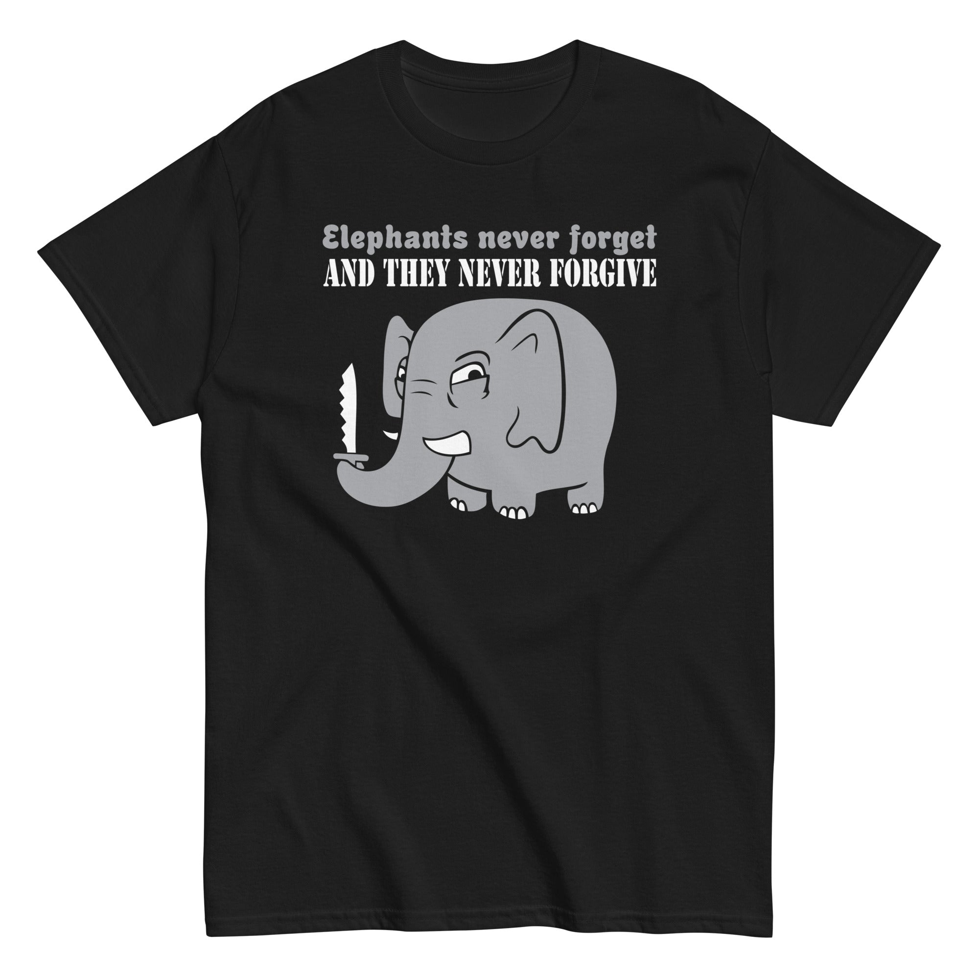 Elephants Never Forgive Men's Classic - Adult & Kids T-Shirts, Sweatshirts & Hoodies apparel design preview 1