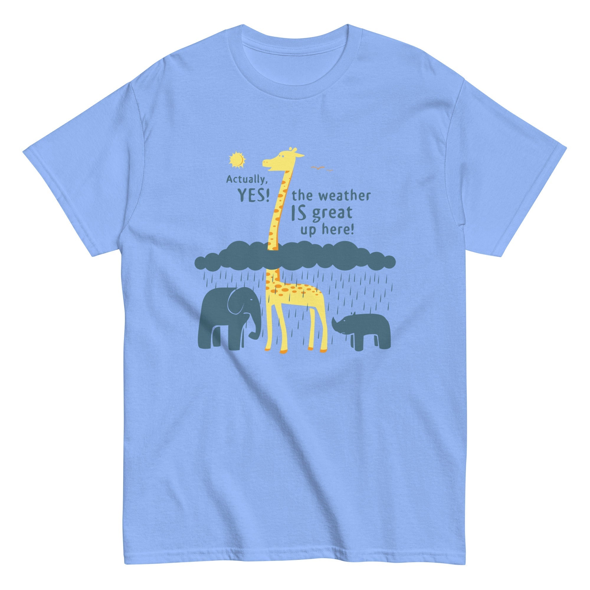 The Weather Is Great Up Here! Men's Classic - Adult & Kids T-Shirts, Sweatshirts & Hoodies apparel design preview 1