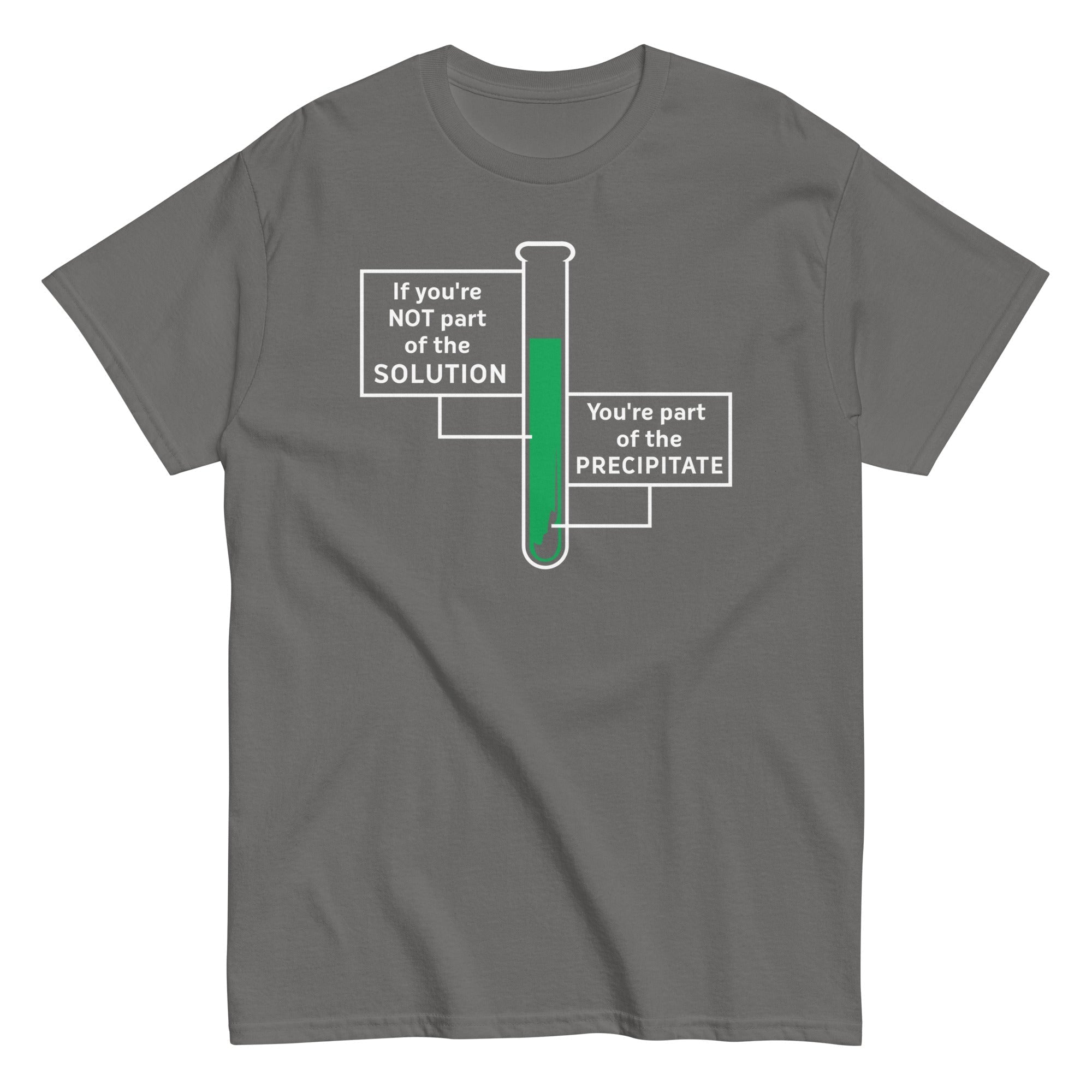 If You're Not Part Of The Solution Men's Classic - Adult & Kids T-Shirts, Sweatshirts & Hoodies apparel design preview 1