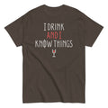 I Drink And Know Things Men's Classic - Adult & Kids T-Shirts, Sweatshirts & Hoodies apparel design preview 1