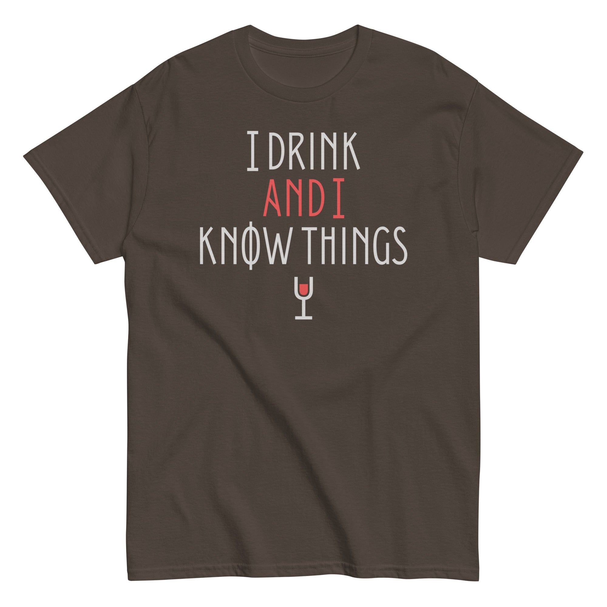 I Drink And Know Things Men's Classic - Adult & Kids T-Shirts, Sweatshirts & Hoodies apparel design preview 1