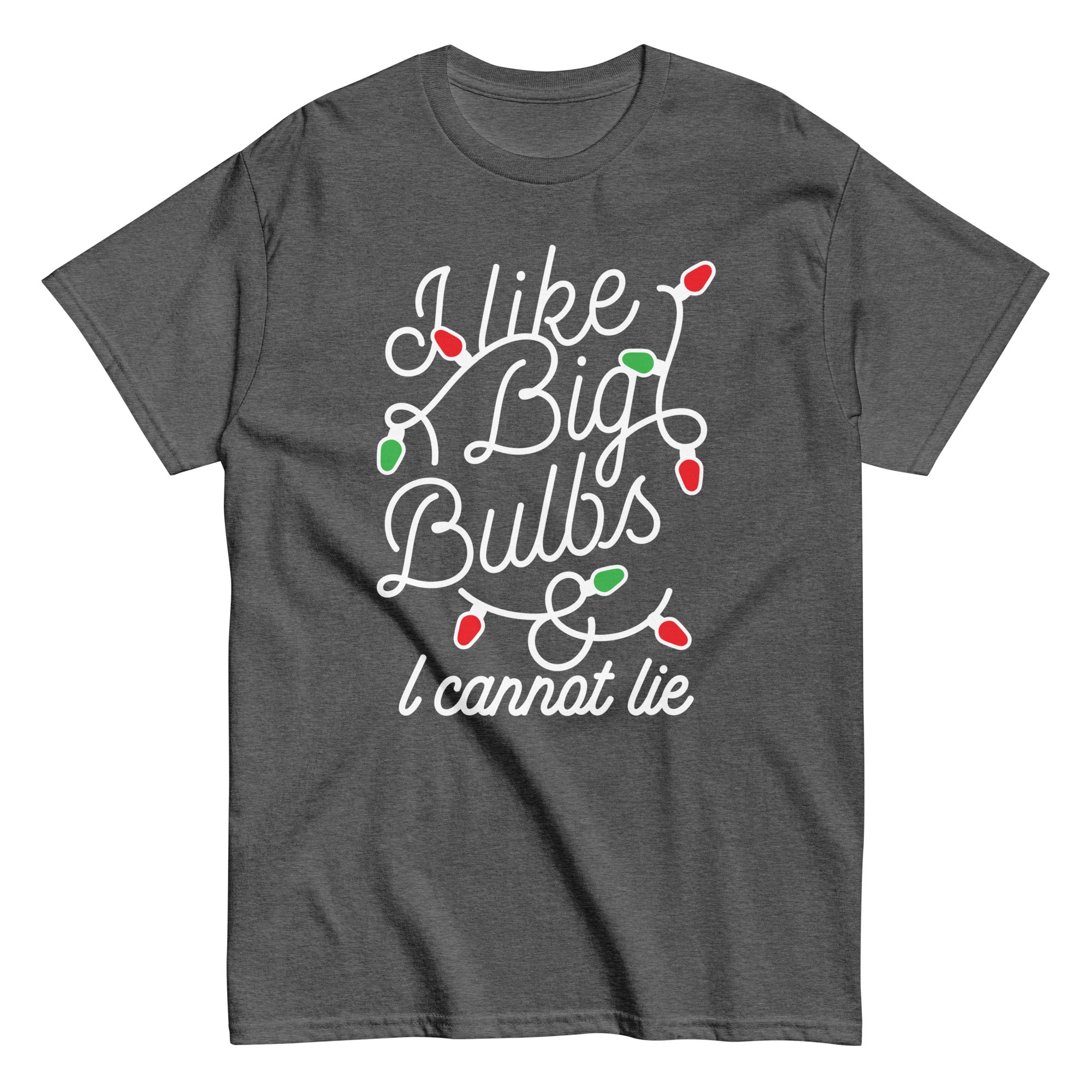 I Like Big Bulbs Cannot Lie Men's Classic - Adult & Kids T-Shirts, Sweatshirts & Hoodies apparel design preview 1