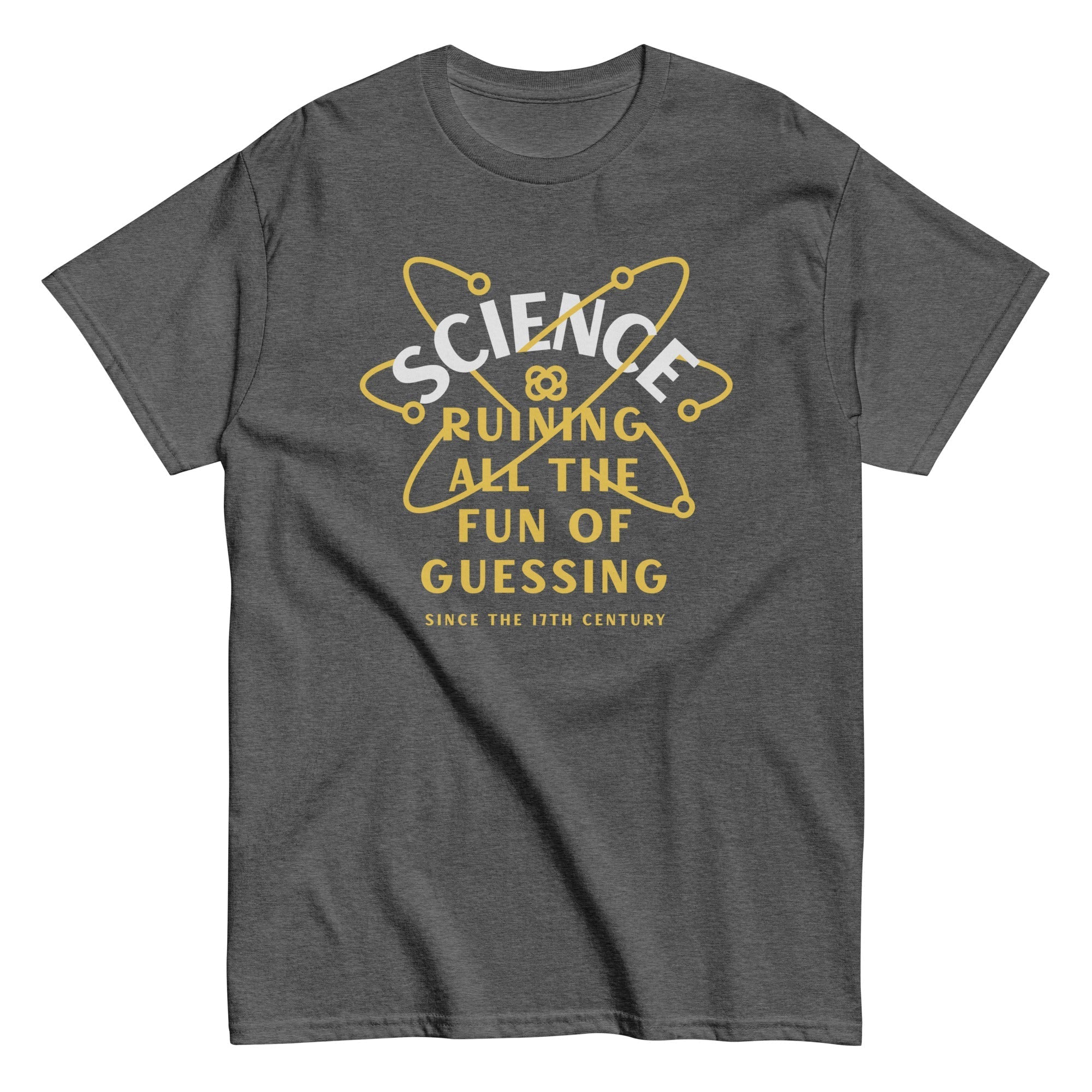 Science Ruining All The Fun Of Guessing Men's Classic - Adult & Kids T-Shirts, Sweatshirts & Hoodies apparel design preview 1