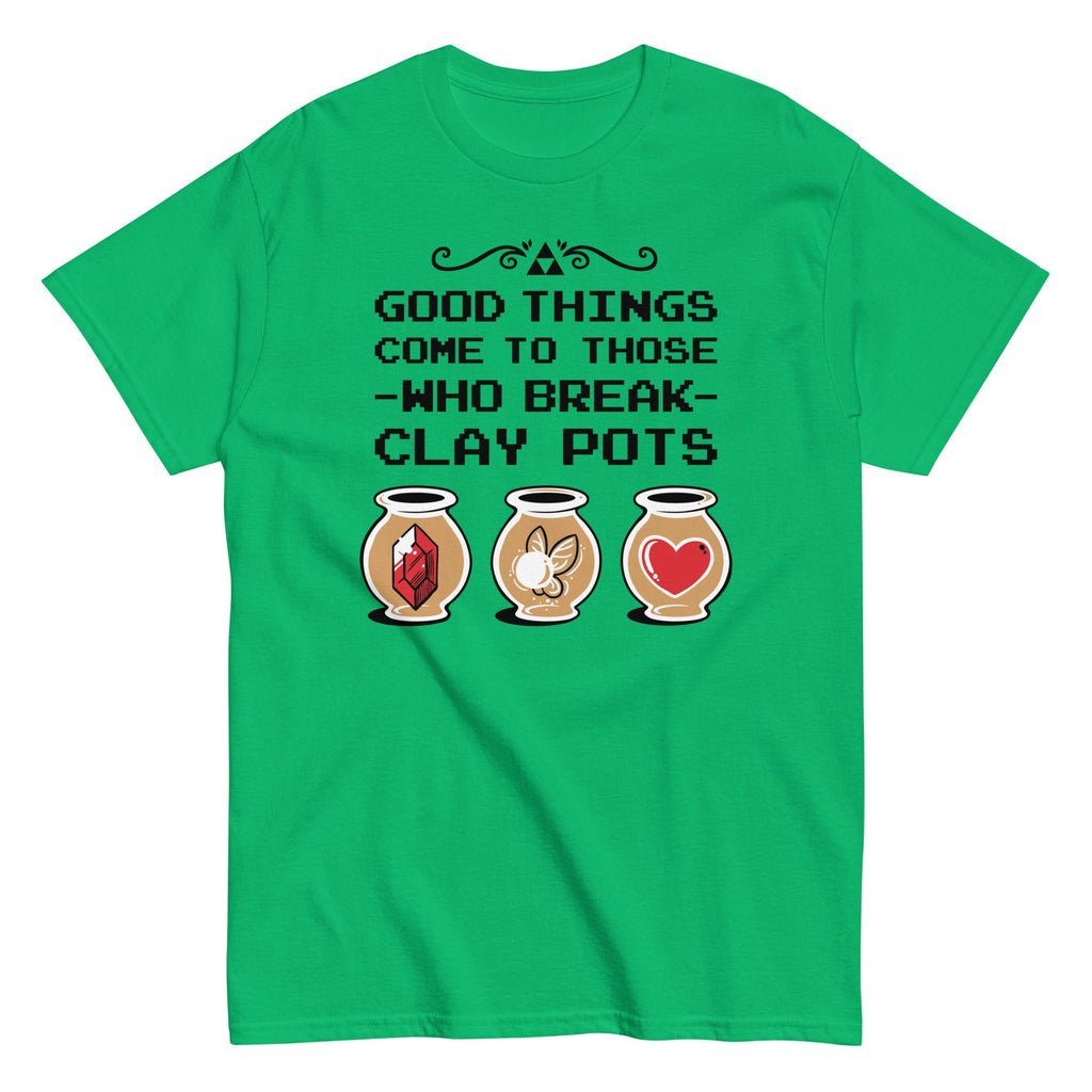 Good Things Come To Those Who Break Clay Pots Men's - Adult & Kids T-Shirts, Sweatshirts & Hoodies apparel design preview 1