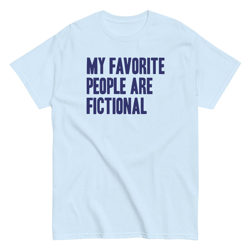 My Favorite People Are Fictional Men's Classic - Adult & Kids T-Shirts, Sweatshirts & Hoodies apparel design preview 1